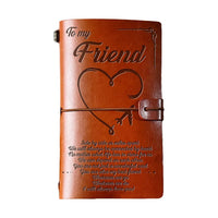 To My Friend Faux Leather Journal . Giftable Keepsake