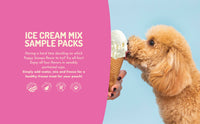 Dog with ice cream cone next to pink packaging with text about ice cream mix sample packs.