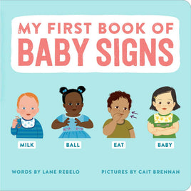 book that teaches baby 24 ASL sign language signs like eat mile ball and I love you. sign language for babies